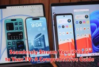 Seamlessly Stream Your iPhone to Your TV: A Comprehensive Guide
