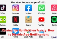 Taming the Notification Frenzy: How to Disable App Notifications