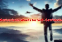 Motivational Words for Self-Confidence